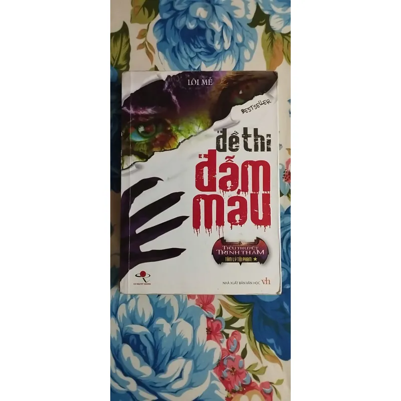 Đề thi đẫm máu - Lôi Mễ - còn mới 591279