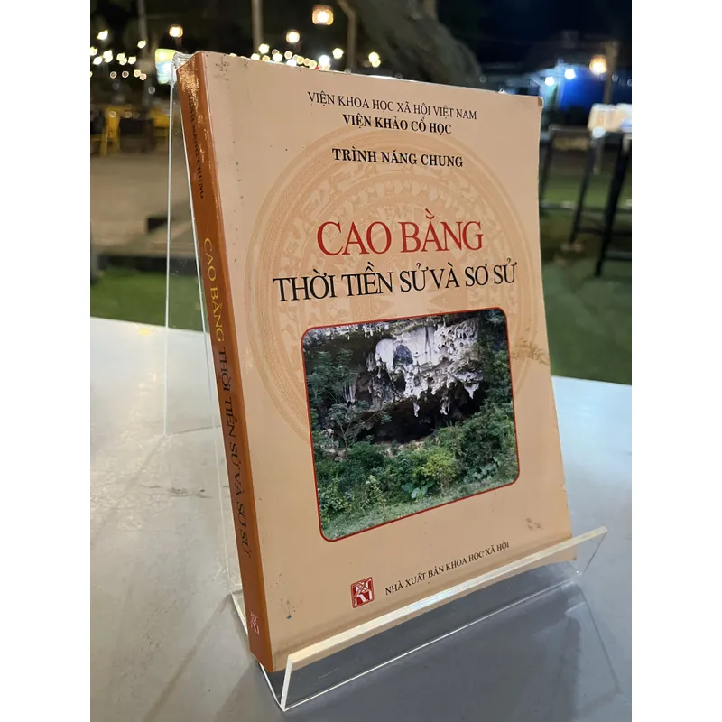 CAO BẰNG THỜI TIỀN SỬ VÀ SƠ SỬ 705001