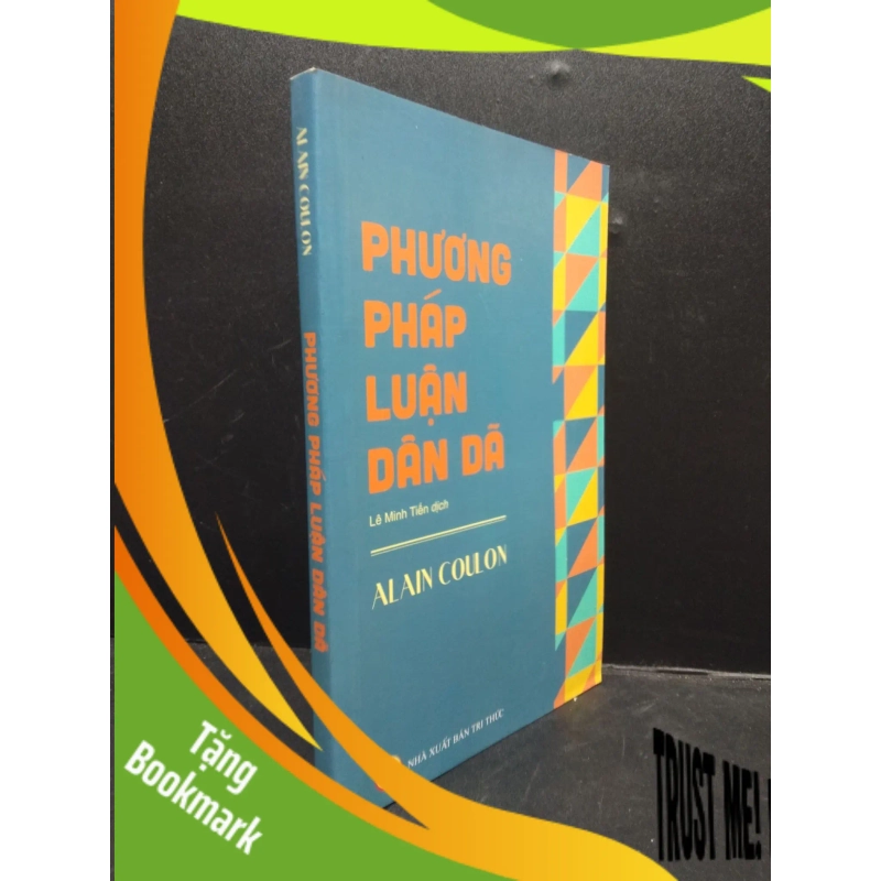 (TẶNG BOOKMARK) Phương pháp luận dân dã năm 2018 mới 95% RBK2902 học thuật 950814