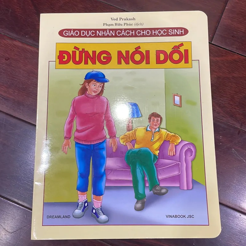 Giáo dục nhân cách cho học sinh : ĐỪNG NÓI DỐI - in cán bóng - trọn bộ có 29 quyển 1026631