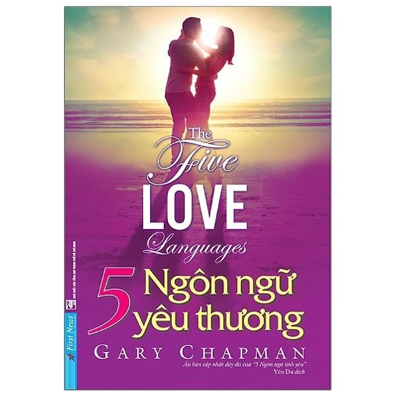 5 Ngôn Ngữ Yêu Thương 2021 - Gary Chapman New 100% HCM.PO 33186