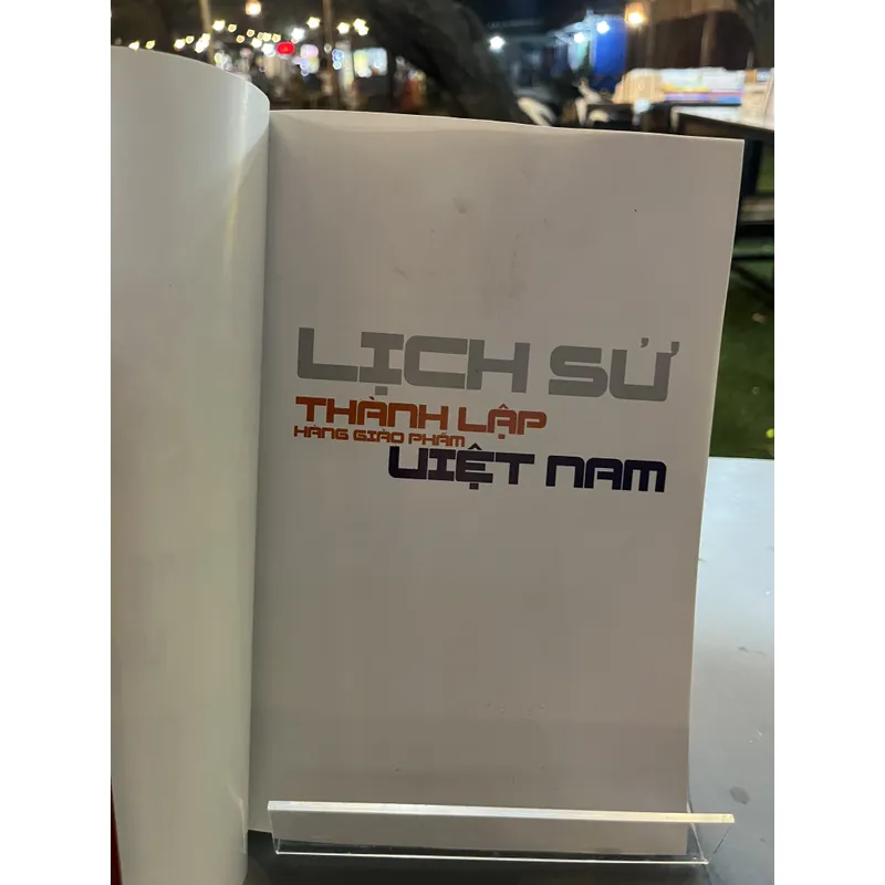 LỊCH SỬ THÀNH LẬP HÀNG GIÁO PHẨM VIỆT NAM - NGUYỄN THANH TÙNG 731324