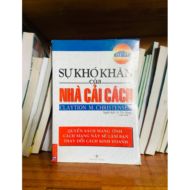 (Sách cũ SCGR) Sự khó khăn của nhà Cải cách - Claytion M.Christensen - Kinh doanh VAVOB1T2-61 Blogmeo090426 1014712