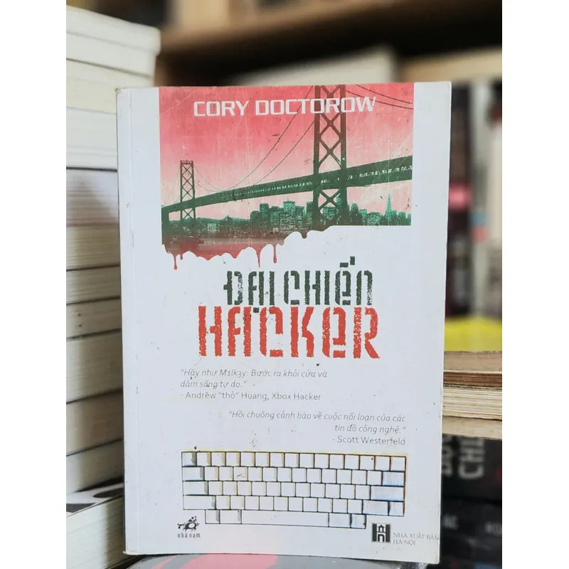 Tiểu thuyết của Cory Doctorow: ĐẠI CHIẾN HACKER (531 Trang) 731434