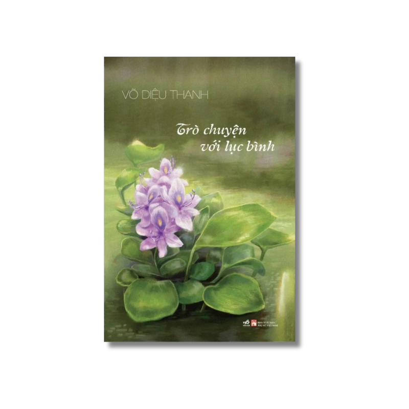 Trò chuyện với lục bình - Võ Diệu Thanh 724370