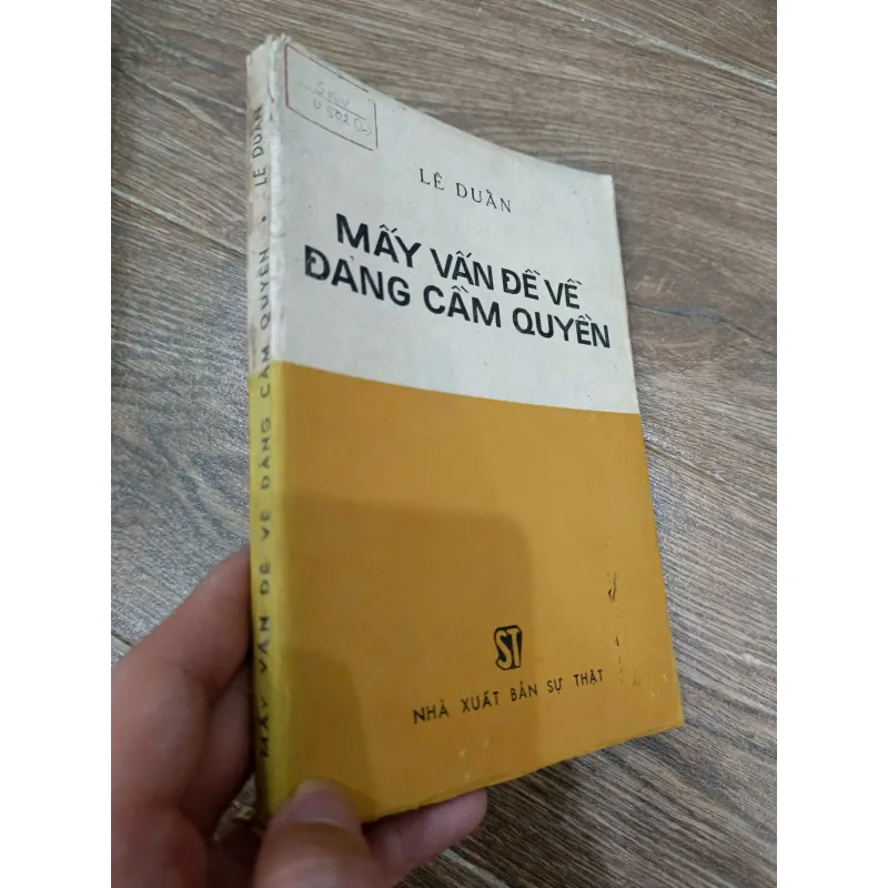 Mấy vấn đề về Đảng cầm quyền - Lê Duẩn 977608