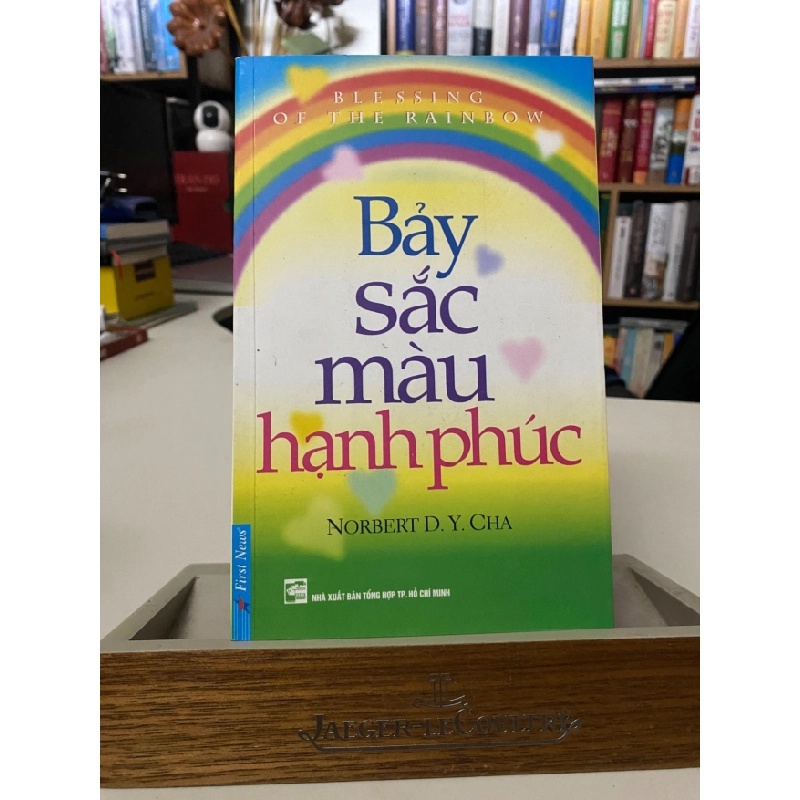 [Phiên Chợ Sách Cũ] Bảy Sắc Màu Hạnh Phúc - Norbert D Y Ch 0506 467552