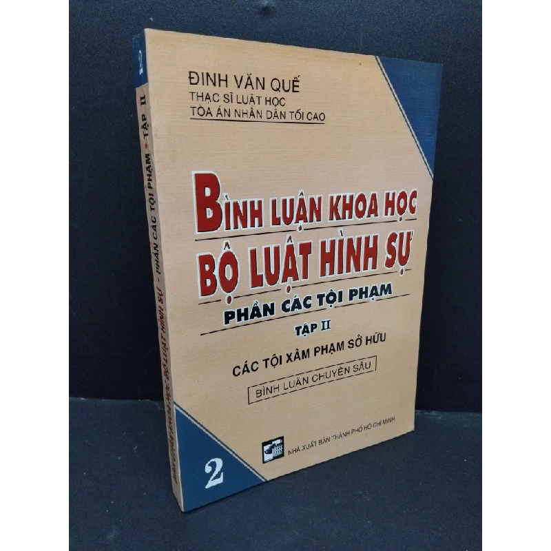 Bình luận khoa học bộ luật hình sự phần các tội phạm tập 2 mới 80% bẩn bìa, ố 2005 HCM1710 Đinh Văn Quế GIÁO TRÌNH, CHUYÊN MÔN 303510