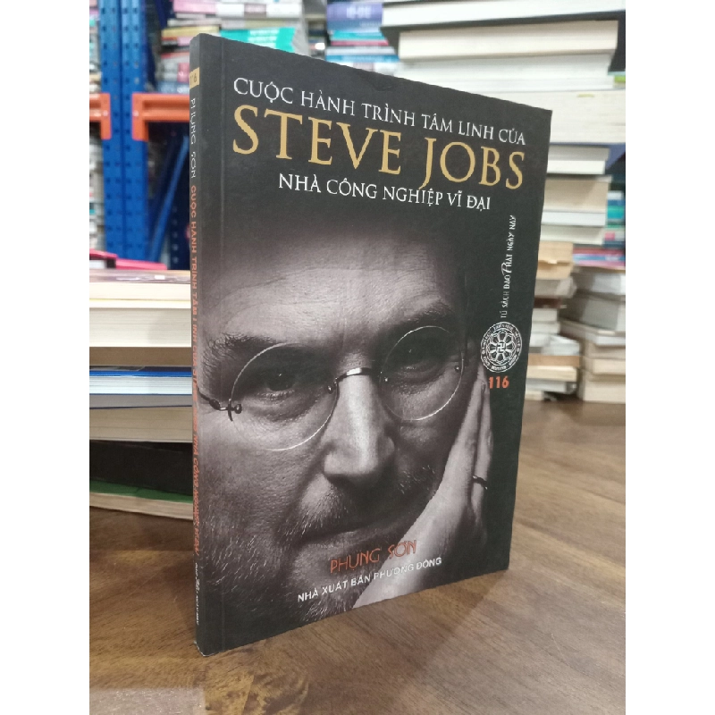 Cuộc hành trình tâm linh của Steve Jobs nhà công nghiệp vĩ đại - Phụng Sơn 503559
