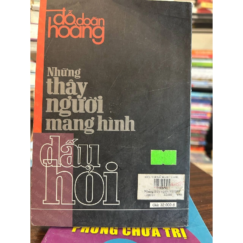 Những Thầy Người Mang Hình Dấu Hỏi - Đỗ Doãn Hoàng - Đỗ Doãn Hoàng 958569