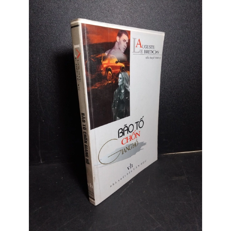 Bão tố chốn giang hồ mới 80% ố gấp bìa 2003 HCM1001 Lauguste Le Breton VĂN HỌC 918582