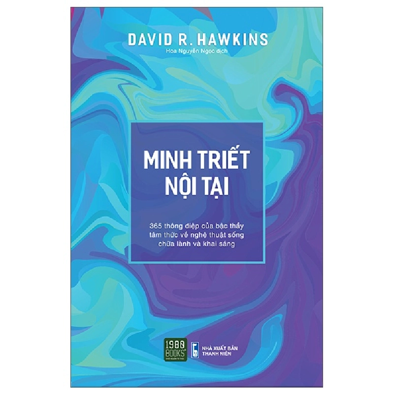 Minh Triết Nội Tại - David R. Hawkins MD, PhD 296612