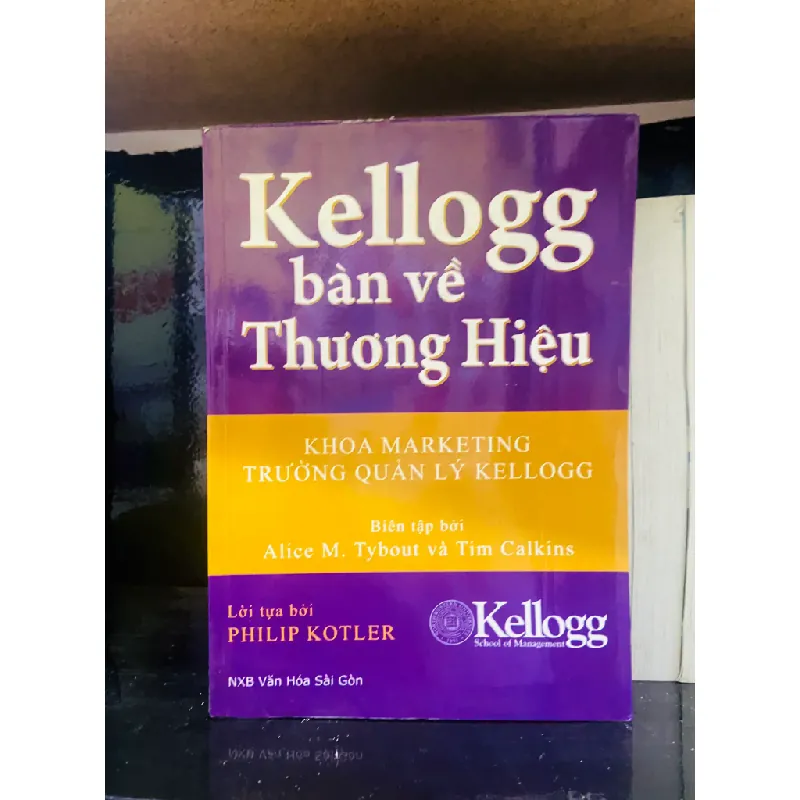 Kelogg bàn về Thương Hiệu 554988