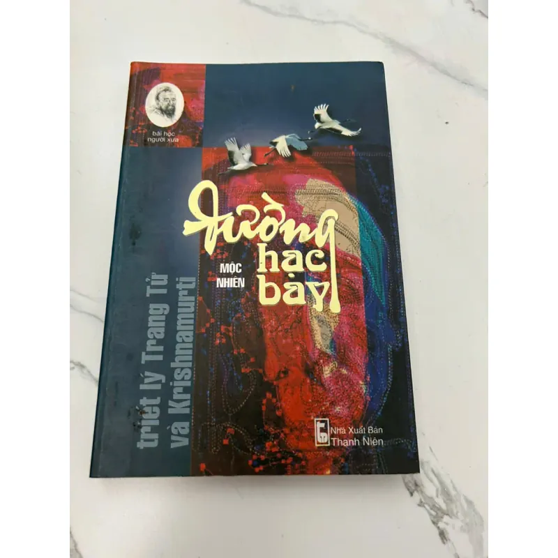 Đường Hạc Bay - Mộc Nhiên - Triết lý 608201