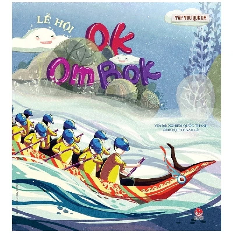 Tập Tục Quê Em - Lễ Hội Ok Om Bok - Thanh Lê, Nghiêm Quốc Thanh 290404