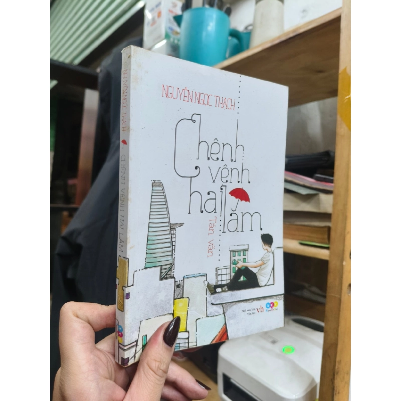 Chênh Vênh 25 - Nguyễn Ngọc Thạch 323718