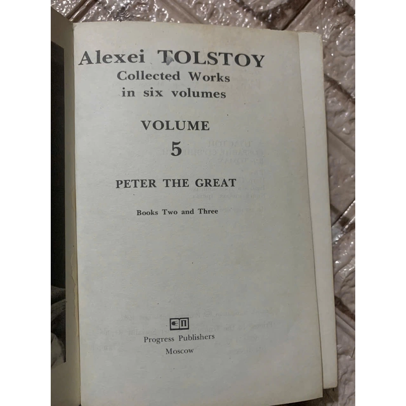 Alexei TOLSTOY -PETER THE GREAT - Progress Publishers Moscow- SÁCH IN TẠI NGA 539651