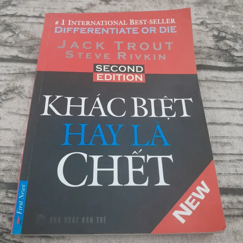 Khác biệt hay là chết Differentiate or Die. JACK TROUT. 2nd 688828