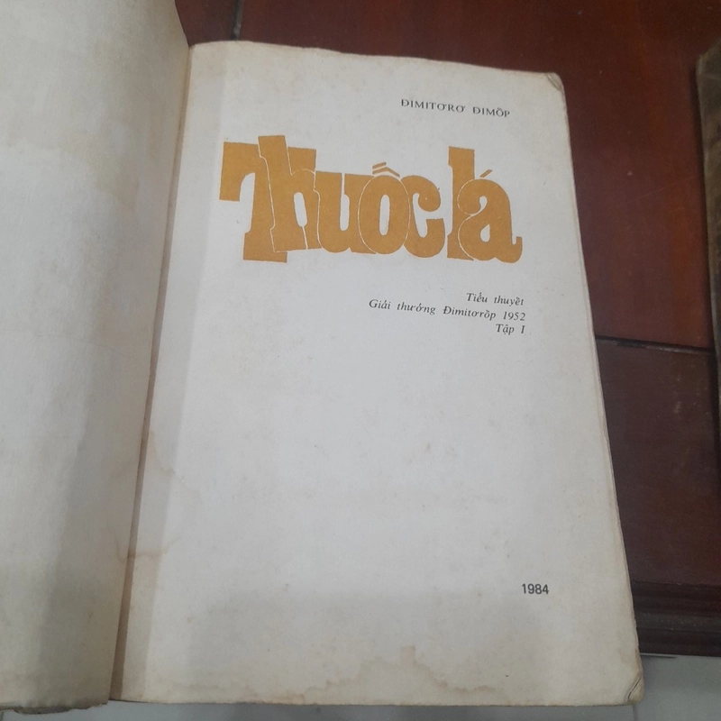 Đimitơrơ Đimốp - THUỐC LÁ (trọn bộ 2 tập in tại Bungari năm 1984) 471832