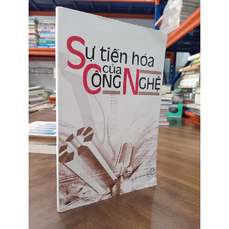 Sự tiến hóa của công nghệ - Nguyễn Tứ 474877