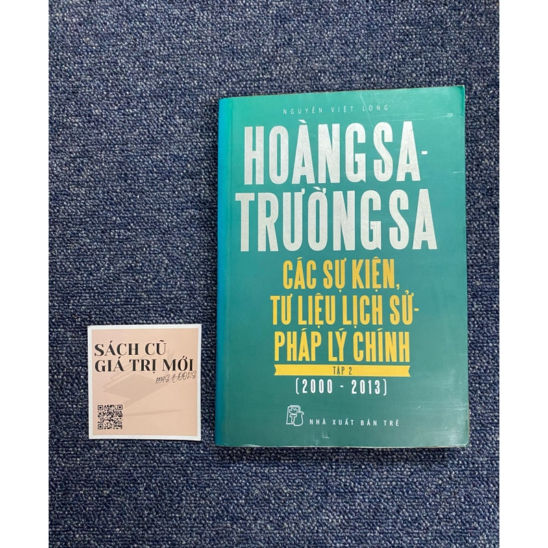 Trường Sa - Hoàng Sa các sự kiện tư liệu lịch sử pháp lý chính 446767