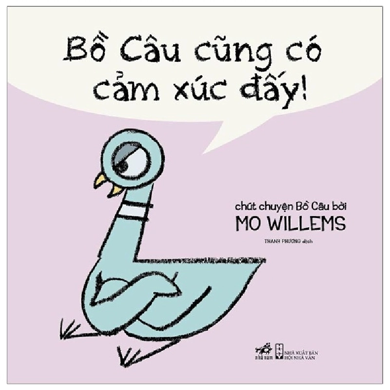 Bồ Câu Cũng Có Cảm Xúc Đấy (2019) - Mo willems 744042
