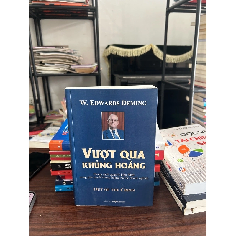 Vượt qua khủng hoảng- W. Edward’s Deming 932740
