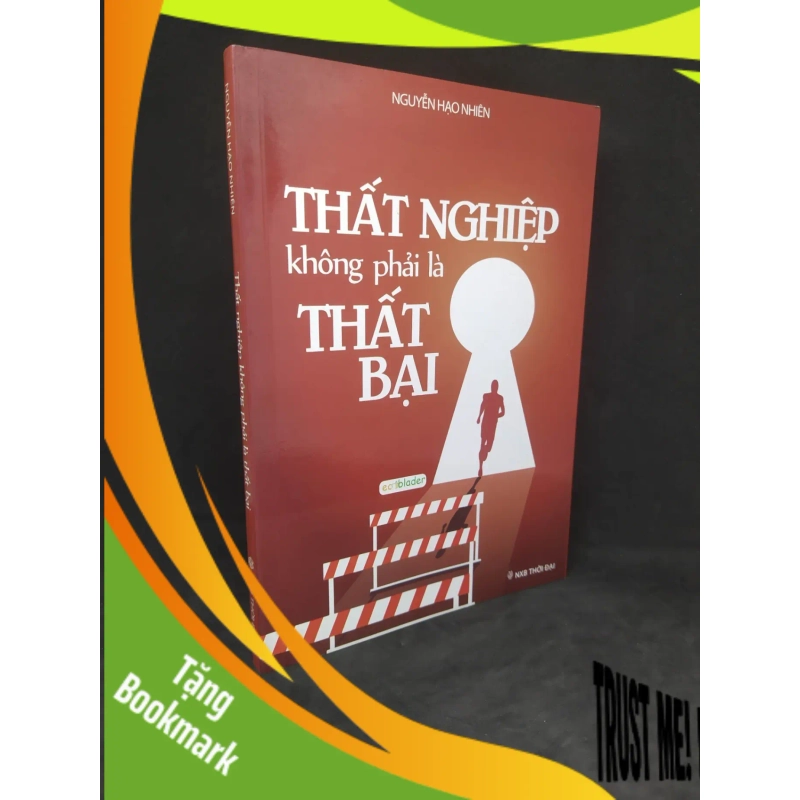 (TẶNG BOOKMARK) Thất nghiệp không phải là thất bại (mới 90%) RBK1812 952848