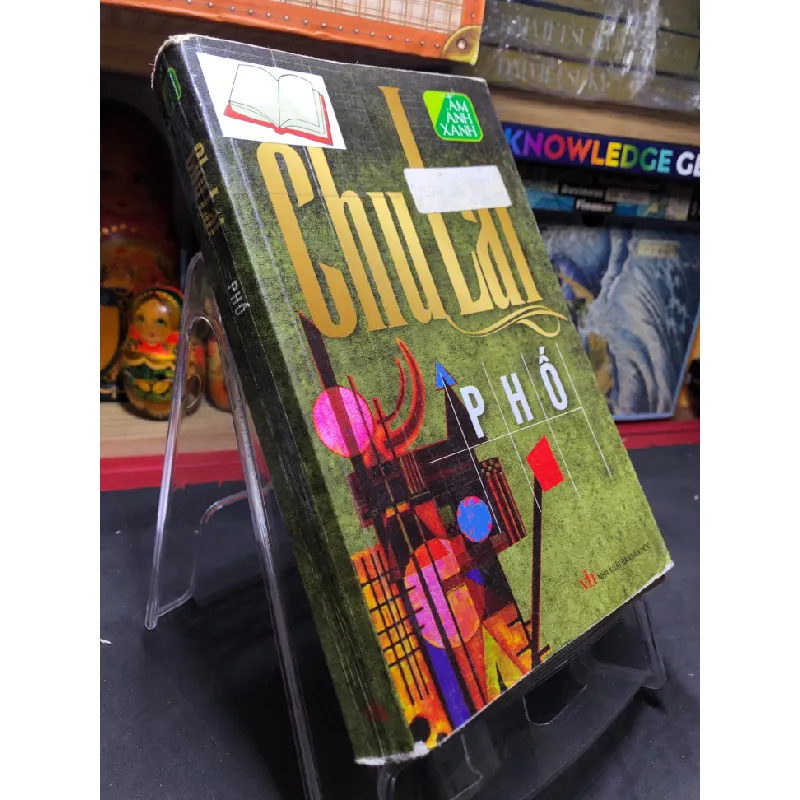 [Sách Cũ SCGR] Phố 2013 mới 60% ố vàng bung gáy nhẹ Chu Lai HPB0906 SÁCH VĂN HỌC 678735