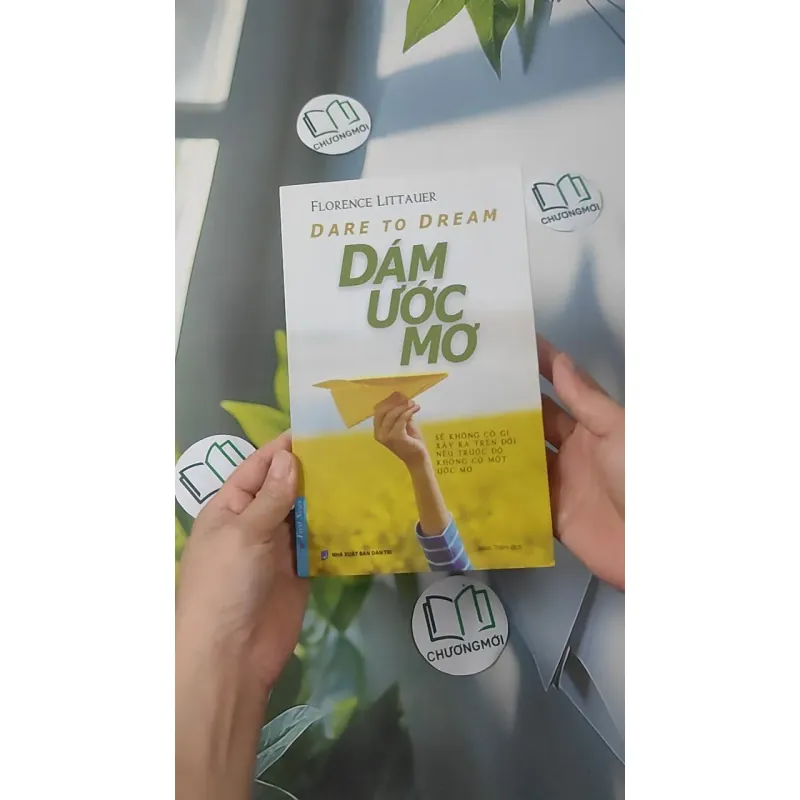 Dám Ước Mơ (Dare to Dream) - Florence Littauer 961250
