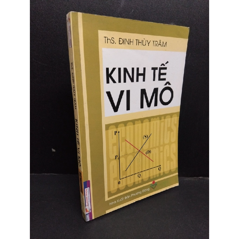 Kinh tế vi mô mới 90% bẩn nhẹ rách bìa sau 2011 HCM2606 Đinh Thùy Trâm GIÁO TRÌNH, CHUYÊN MÔN 193178