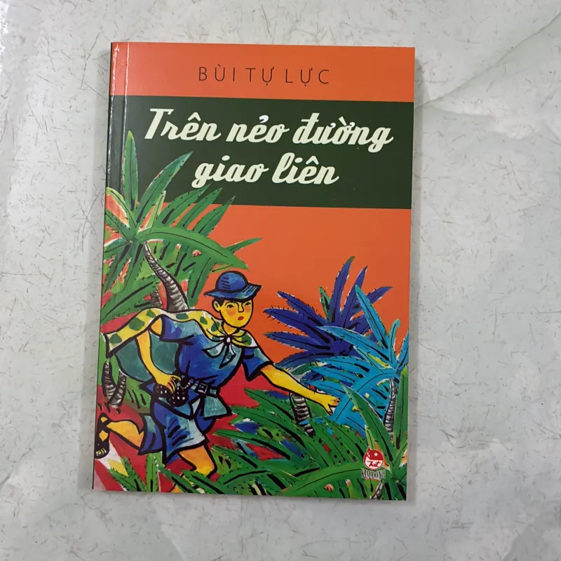 Trên nẻo đường giao liên - Bùi Tự Lực 993449