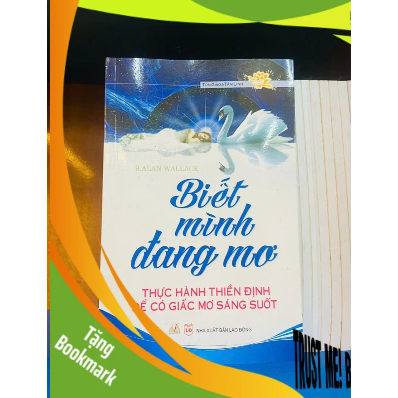 (TẶNG BOOKMARK) Biết mình đang mơ / Balan Wallace Sách tôn giáo - tâm linh RBK3101 939710