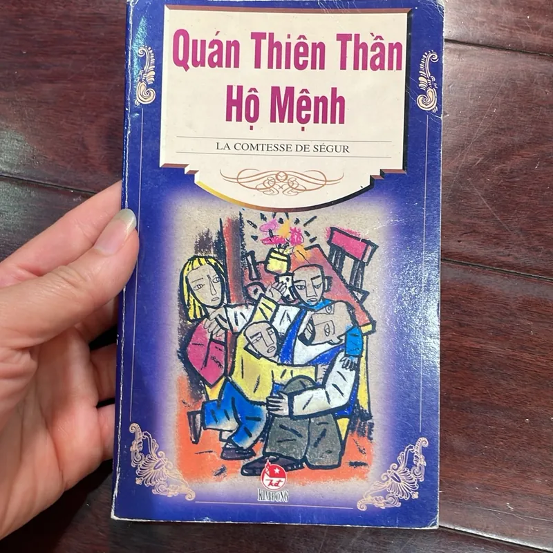 Quán thiên thần hộ mệnh - la comtesse de ségur văn học thiếu nhi kim đồng sách cũ sưu tầm  1054592
