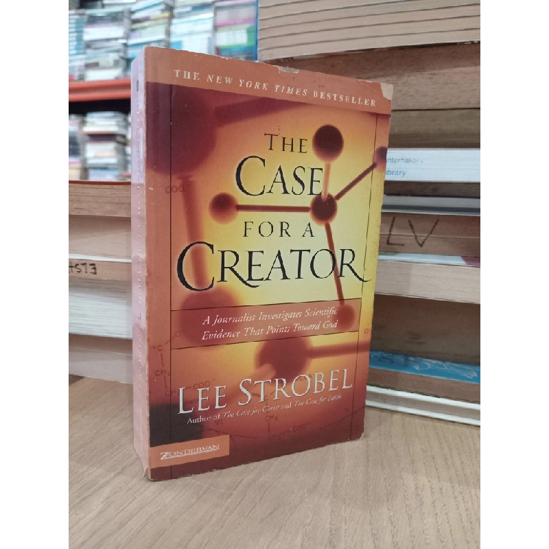 The case for a creator - Lee Strobel 537636
