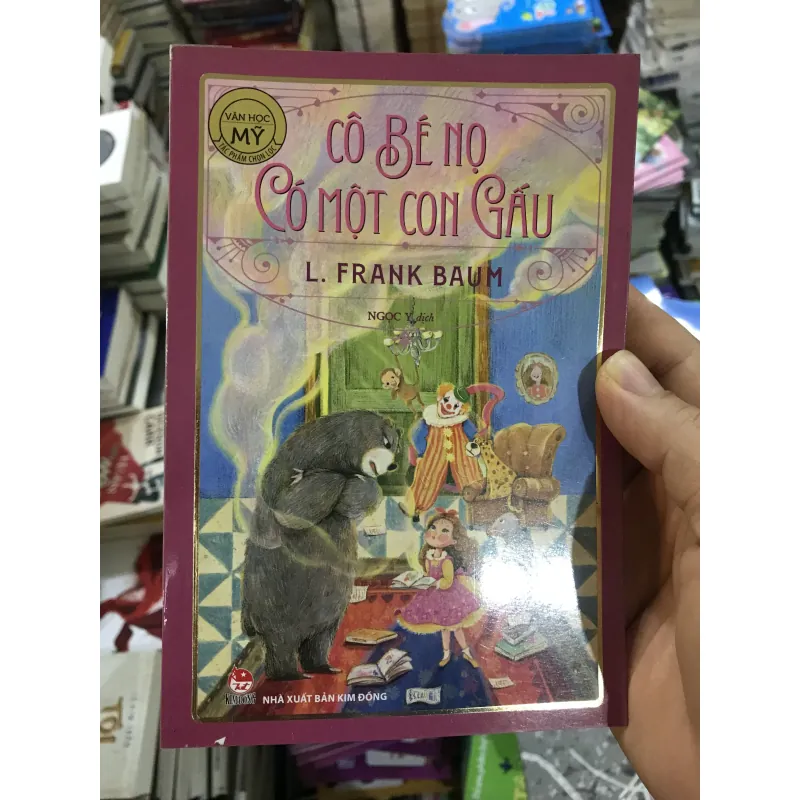 Cô Bé Nọ Có Một Con Gấu - L. Frank Baum (t4) 928777