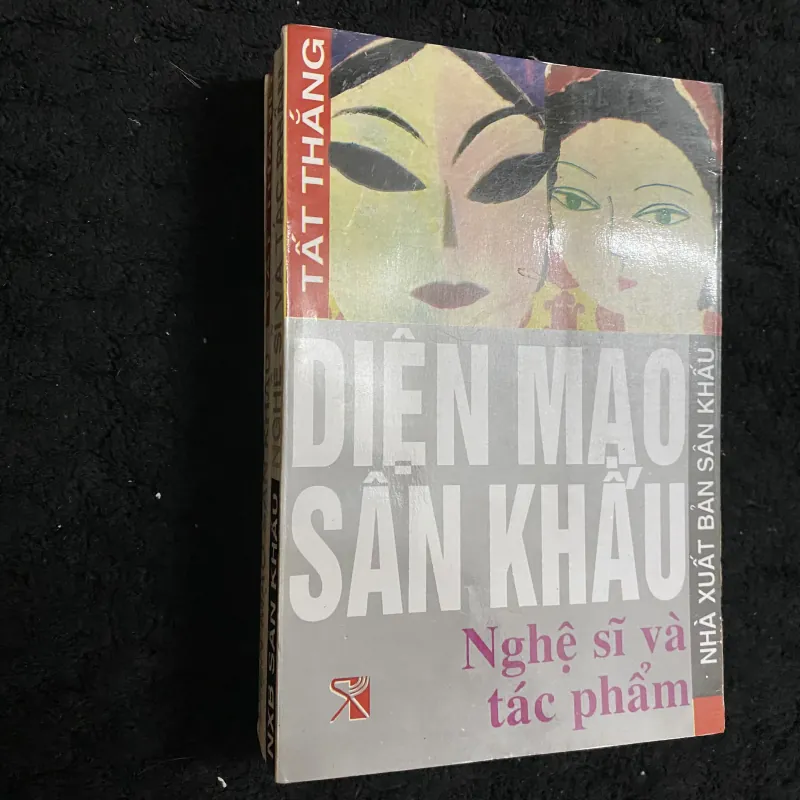 Diện mạo sân khấu: Nghệ sĩ và tác phẩm - Tất Thắng 1021952