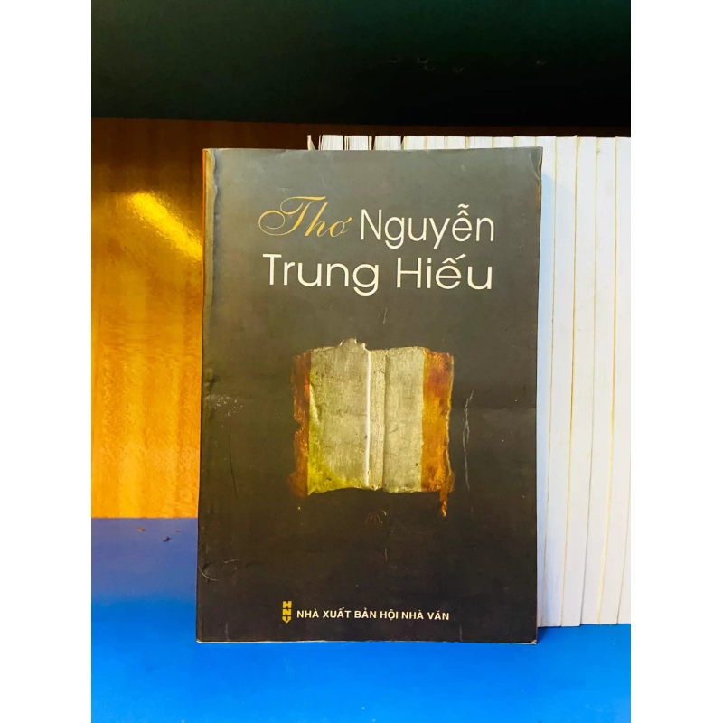 (Sách cũ SCGR) Thơ Nguyễn Trung Hiếu - Văn học VAVOY6S-14 Blogmeo090426 1014489