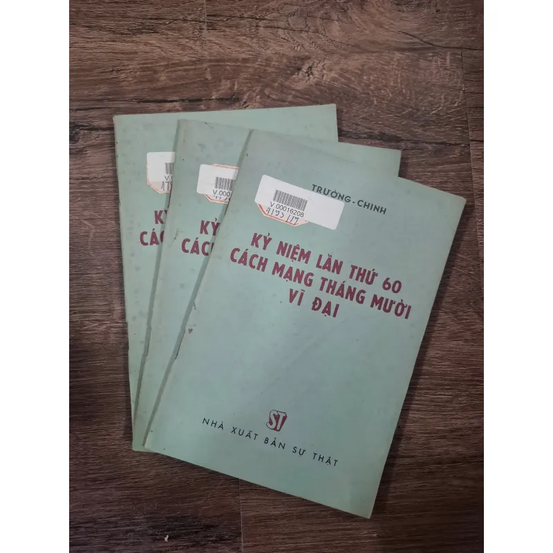 KỶ NIỆM LẦN THỨ 60 CÁCH MẠNG THÁNG MƯỜI VĨ ĐẠI - TRƯỜNG-CHINH - Chính trị/Lịch sử 727877