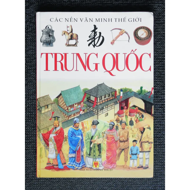 Trung Quốc (Các nền văn minh thế giới) 8536