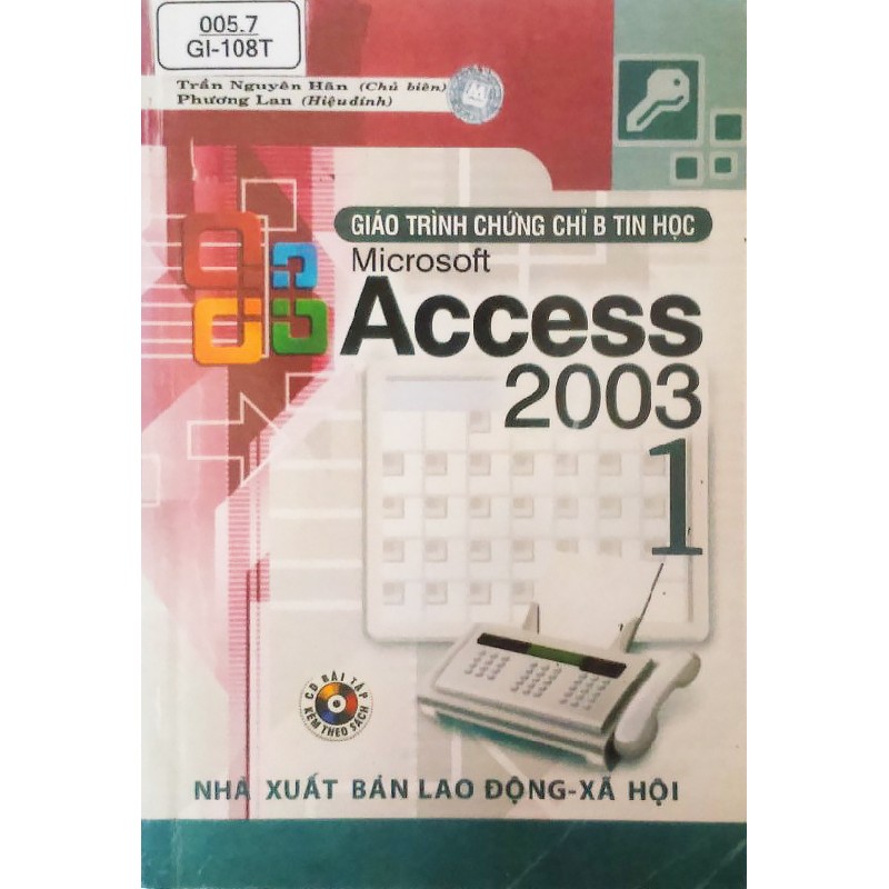 Cuốn photo Giáo Trình Chứng Chỉ B Tin Học Microsoft Access 2003 - Tập 1 12358