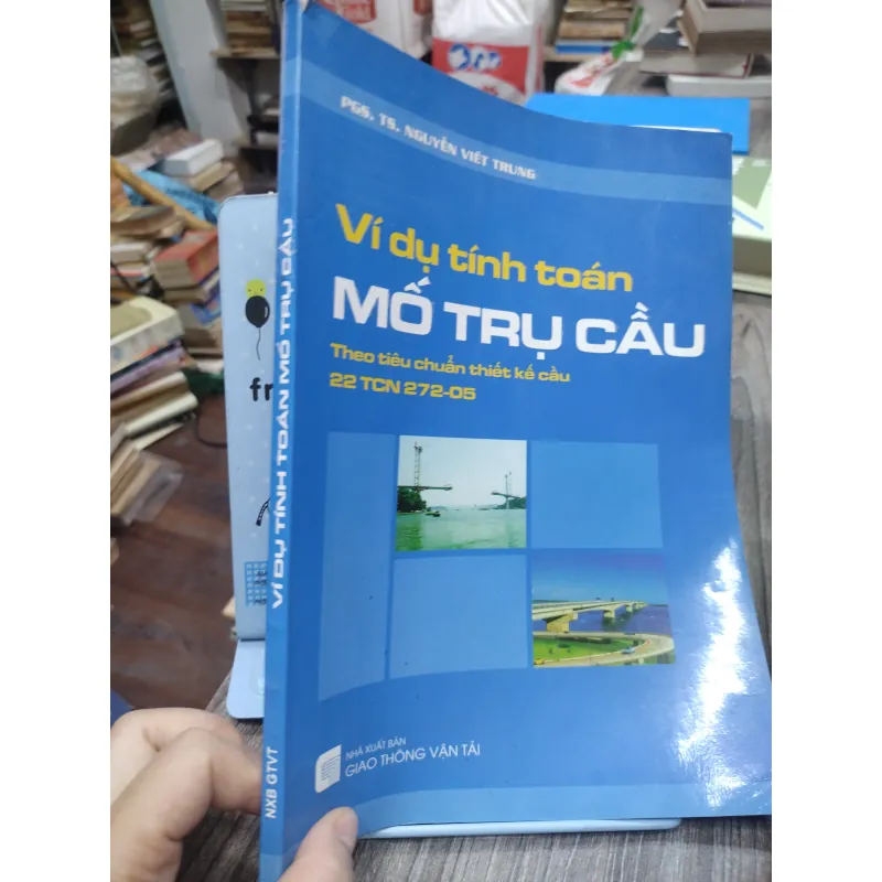 Sách: Ví dụ tính toán Mố trụ cầu - TG: PGS TS Nguyễn Viết Trung (KT) 744875