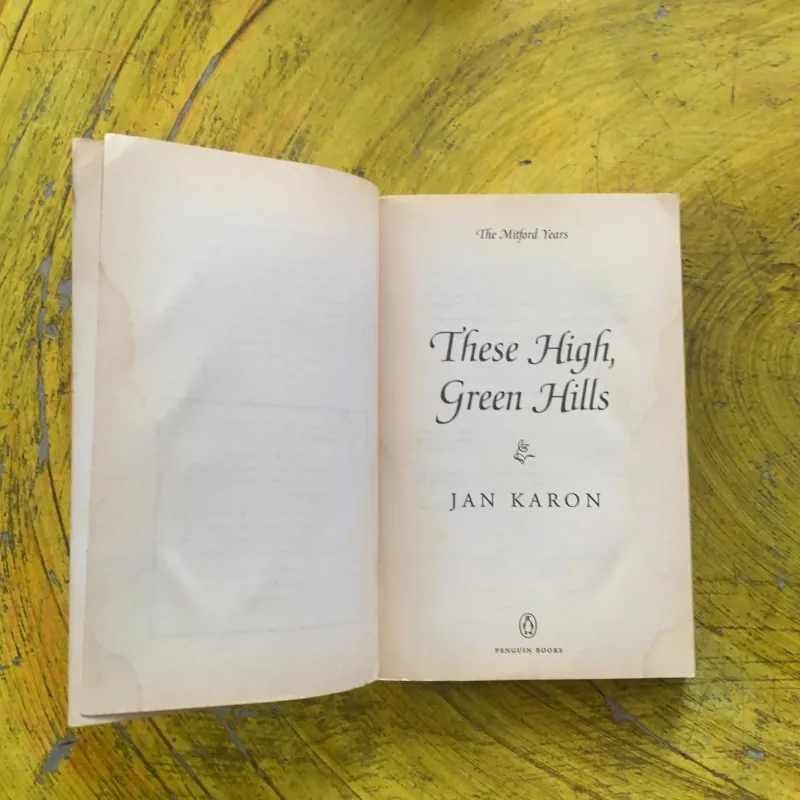 THESE HIGH, GREEN HILLS- JAN KARON 937383