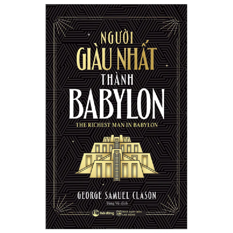 Người Giàu Nhất Thành Babylon - George Samuel Clason 295746