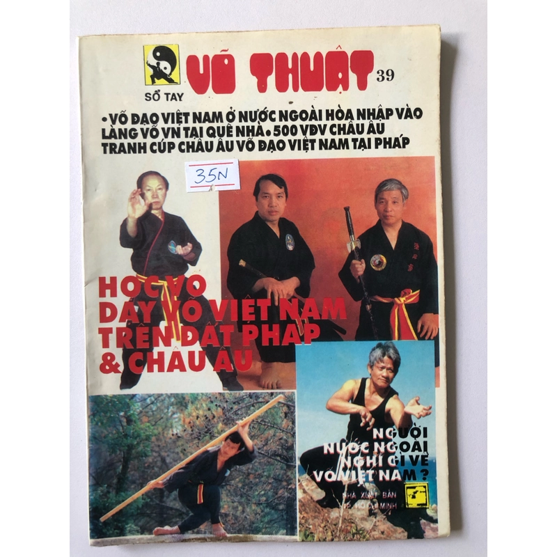 SỔ TAY VÕ THUẬT HỌC VÕ DẠY VÕ VIỆT NAM TRÊN ĐẤT PHÁP & CHÂU ÂU , 80 TRANG, NXB: 1995 297652