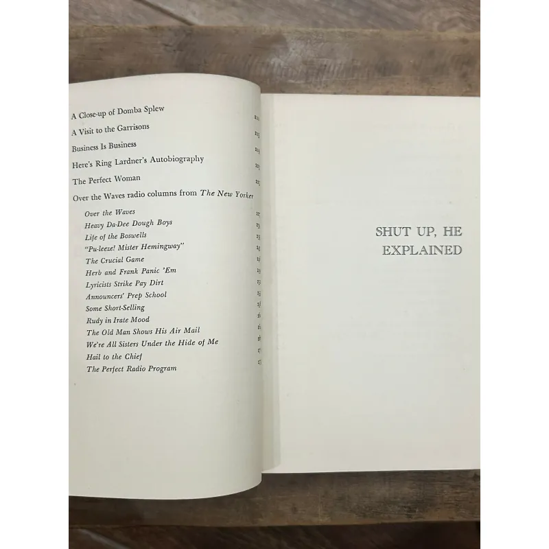 Shut Up, He Explained: A Ring Lardner Selection 737105