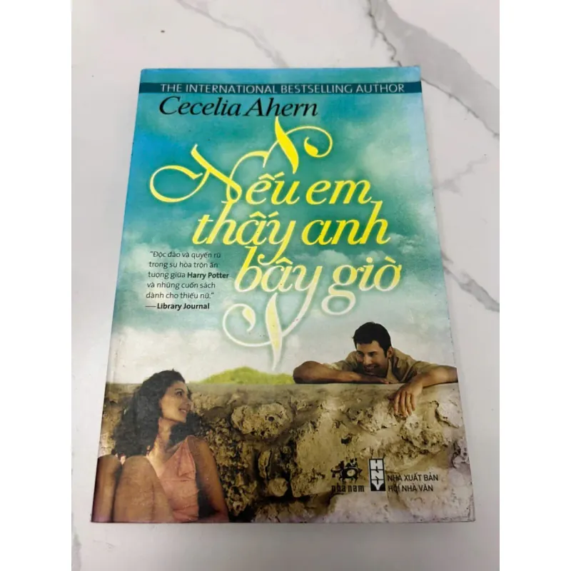 Nếu em thấy anh bây giờ (If You Could See Me Now) – Cecelia Ahern 610080