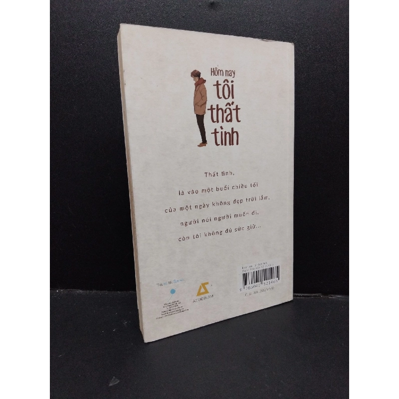 Hôm nay tôi thất tình mới 80% bẩn bìa, ố vàng 2017 HCM1209 Hạ Vũ VĂN HỌC 916991