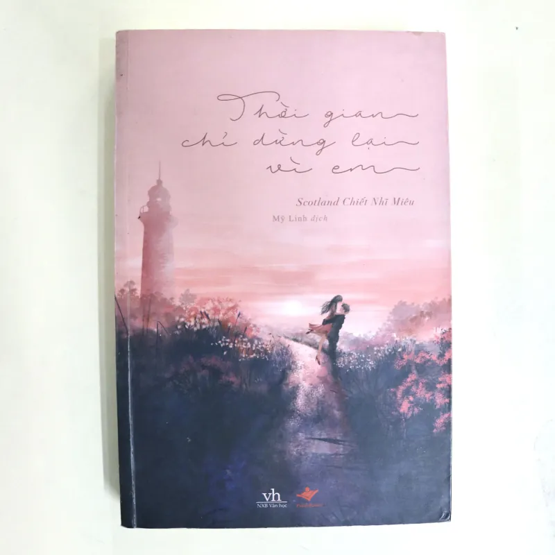 Tiểu thuyết THỜI GIAN CHỈ DỪNG LẠI VÌ EM 199289