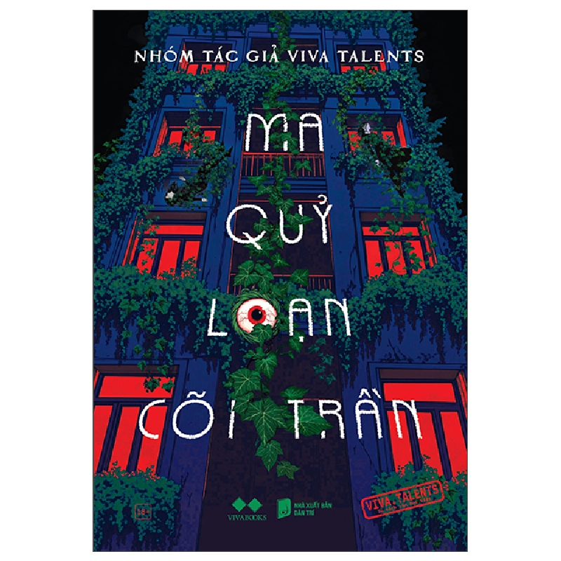Ma Quỷ Loạn Cõi Trần (2025) - Nhóm Tác Giả Viva Talents 699904